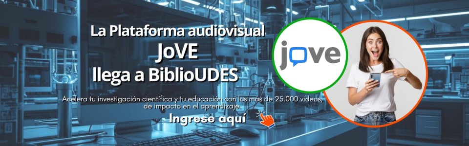 M&aacute;s de 25.000 v&iacute;deos cient&iacute;ficos disponibles a trav&eacute;s de JoVE para la comunidad UDES