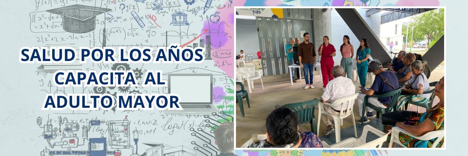 La UDES Cúcuta fomenta el bienestar y emprendimiento en adultos mayores de Los Patios