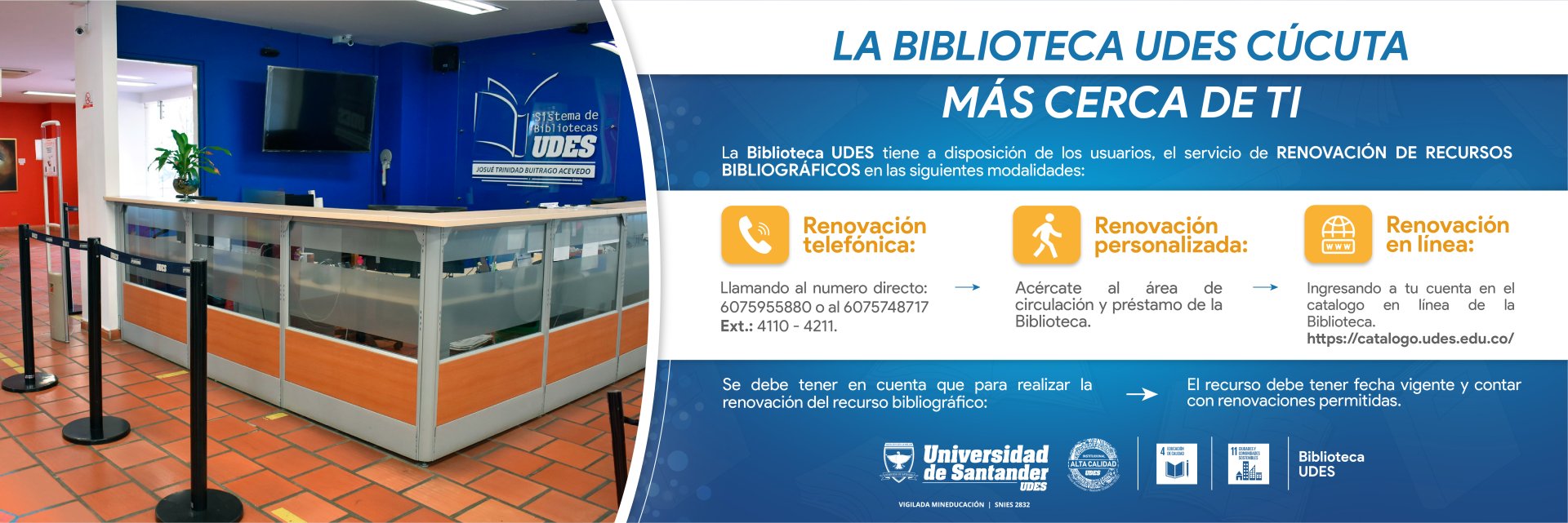 ¡Biblioteca UDES, más cerca de ti!