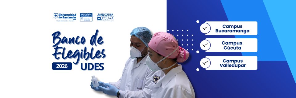 Convocatoria Banco de Elegibles UDES 2026