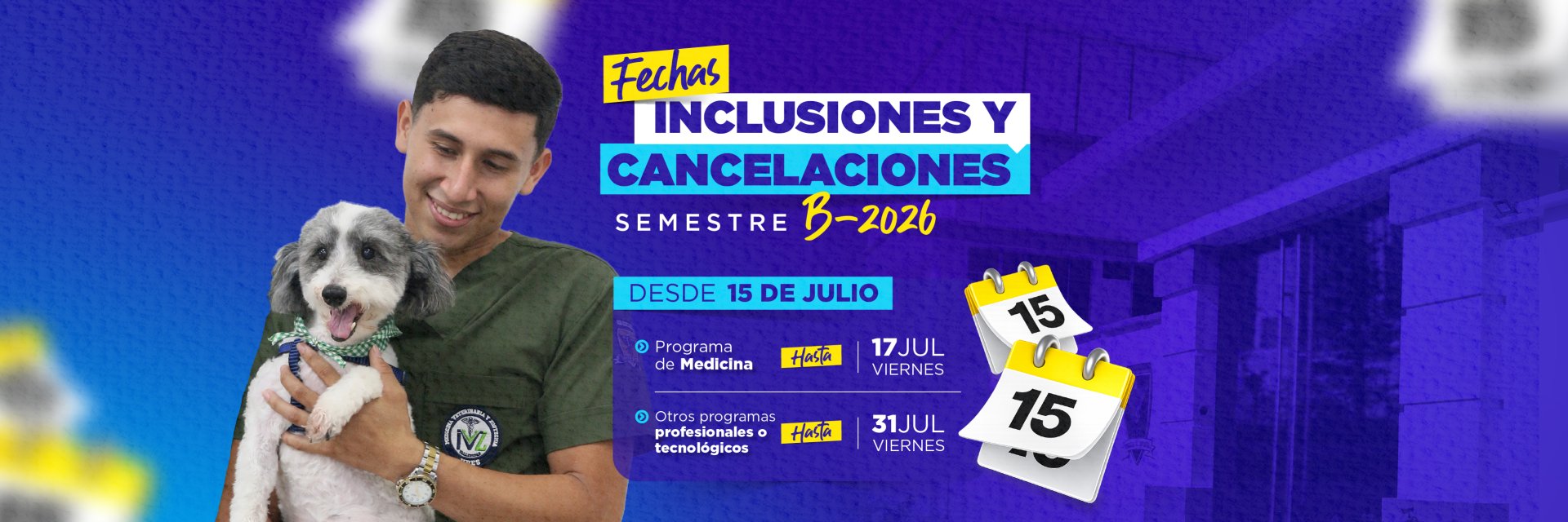 Inclusiones y cancelaciones académicas del semestre 2026 B