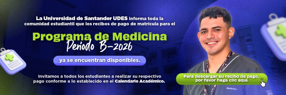 Programa de Medicina habilita recibos de matr&iacute;cula para el per&iacute;odo B-2026