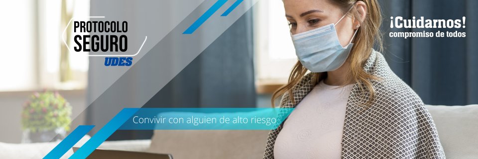 Medidas extremas de convivencia con personas de alto riesgo