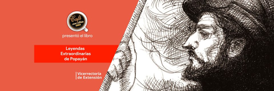 Presentación de la obra 'Leyendas Extraordinarias de Popayán'