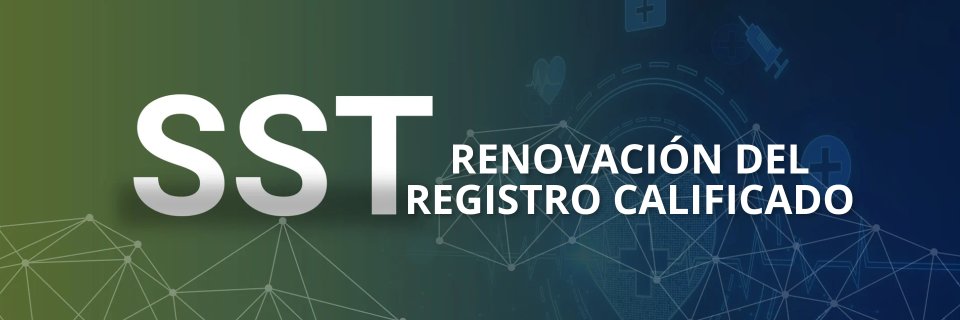 La UDES obtiene renovaci&oacute;n del registro calificado para la especializaci&oacute;n en Seguridad y Salud en el Trabajo