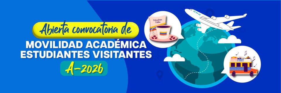 Convocatoria de movilidad académica estudiantes visitantes A-2026