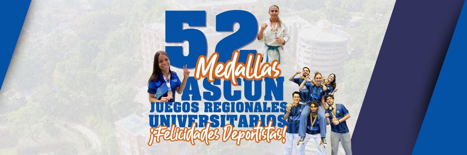 ¡Felicidades deportistas UDES! Nuestros campus sumaron 52 medallas en los Juegos Regionales Universitarios ASCUN
