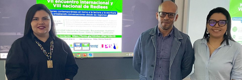 Universidad de Santander y Desarrollo Estudiantil presentes en el VII encuentro internacional y VIII nacional de Redlees para promover el diálogo sobre la lectura y la escritura en la universidad