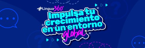 Copia de Lingua360°: la nueva apuesta del Centro de Idiomas UDES para dominar el inglés