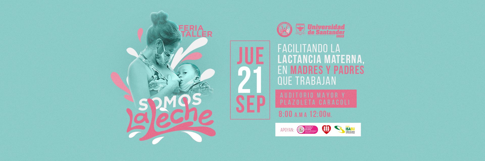 Con la Feria-Taller 'Somos la leche' la UDES conmemorará la Semana Mundial de  la Lactancia Materna - UDES Bucaramanga