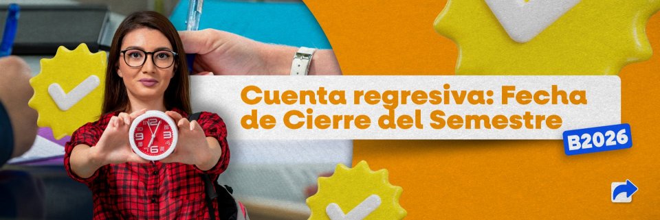 Estudiante UDES, conoce las fechas de finalizaci&oacute;n de clases del semestre B-2026