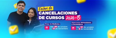 Cancelación de cursos 2026B: fechas para Medicina y otros programas