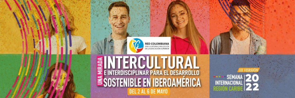 Universidades De la Costa lideran la Semana Internacional Región Caribe