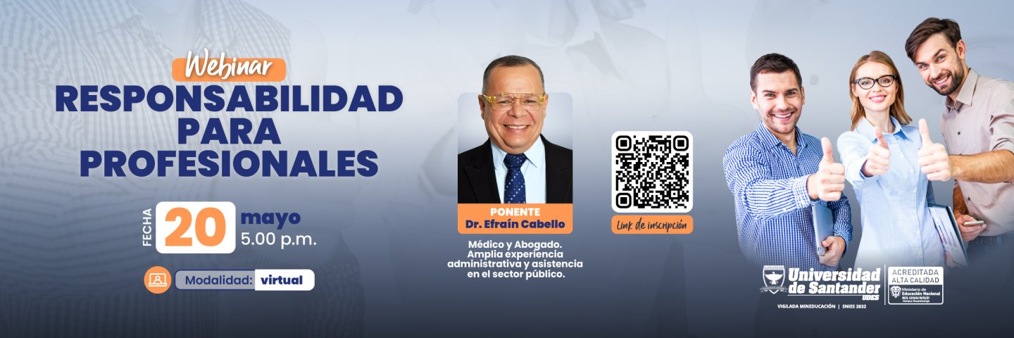 Webinar sobre Responsabilidad Profesional: una invitación a fortalecer el ejercicio ético en las distintas disciplinas