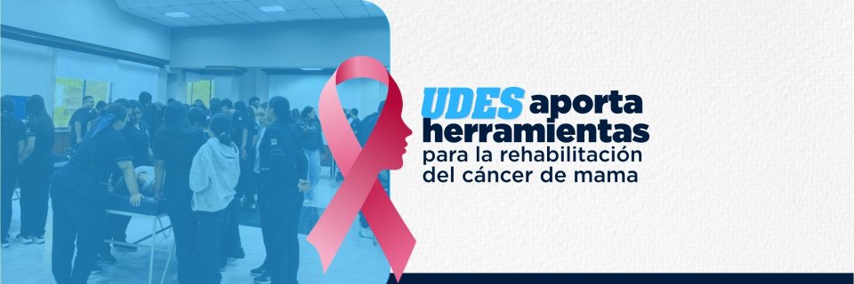 La UDES celebr&oacute; con &eacute;xito el Seminario de Rehabilitaci&oacute;n Oncol&oacute;gica en C&aacute;ncer de Mama