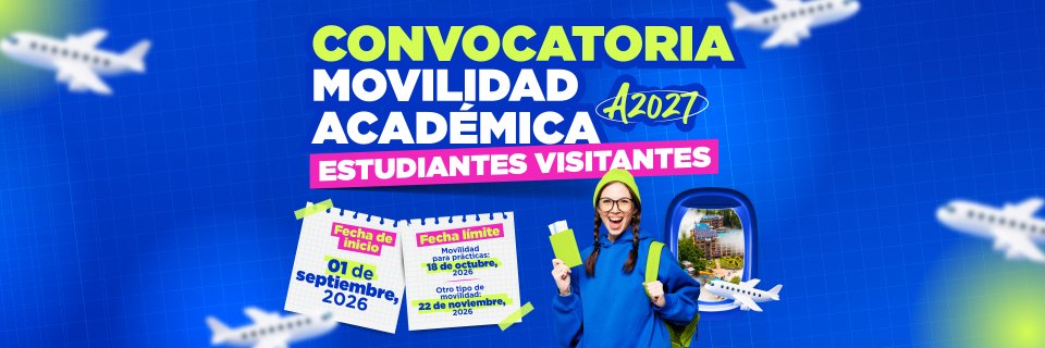 Convocatoria de movilidad acad&eacute;mica estudiantes visitantes A-2027