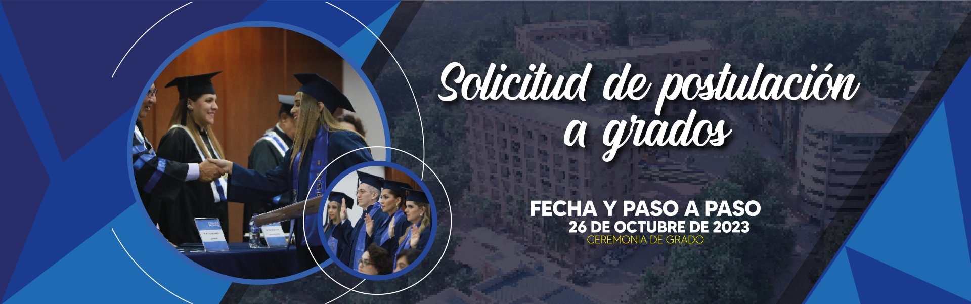 Abierta convocatoria de postulación a la próxima ceremonia de grados