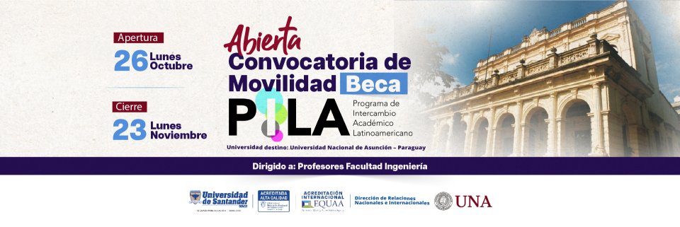 Convocatoria de movilidad Beca PILA profesores Universidad Nacional de Asunci&oacute;n, Paraguay - A2027