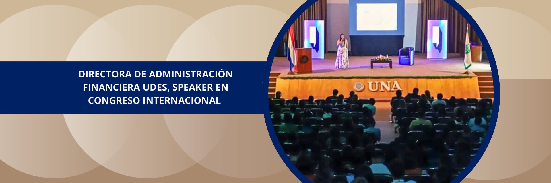 Directora de Administración Financiera UDES, speaker en congreso internacional en Paraguay
