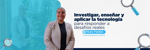 Nury Farelo: de la industria del software a la investigación y la formación en inteligencia artificial en la UDES