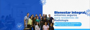 Residentes de Radiolog&iacute;a participaron en jornada sobre bienestar integral y convivencia en escenarios de formaci&oacute;n