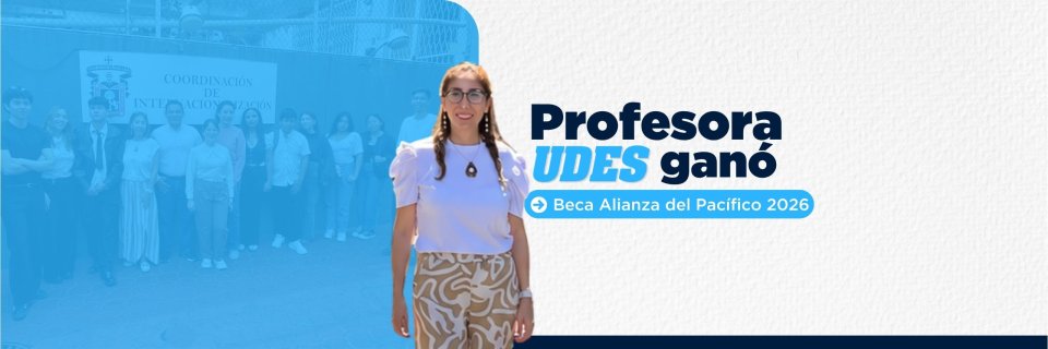 Investigadora de Microbiolog&iacute;a Industrial fue seleccionada por la Beca de Alianza del Pac&iacute;fico 2026 en M&eacute;xico