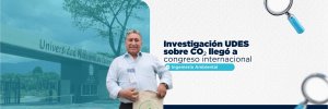 Walter Pardav&eacute;, profesor UDES, present&oacute; investigaci&oacute;n sobre mitigaci&oacute;n de CO₂ en congreso internacional