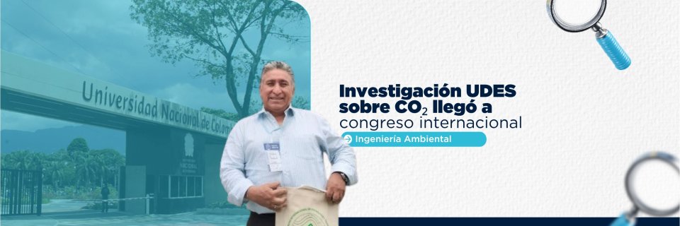 Walter Pardav&eacute;, profesor UDES, present&oacute; investigaci&oacute;n sobre mitigaci&oacute;n de CO₂ en congreso internacional