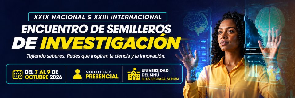 UDES lleva 48 trabajos de investigaci&oacute;n al Encuentro Nacional e Internacional de Semilleros ENISI 2026