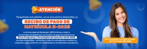 Ya se encuentra disponible su recibo de pago de matrícula B-2025