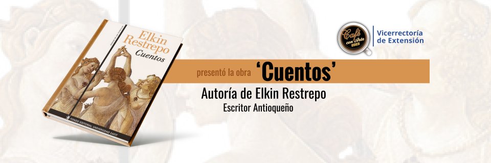 Presentación de la obra Cuentos en el Café con Arte Virtual