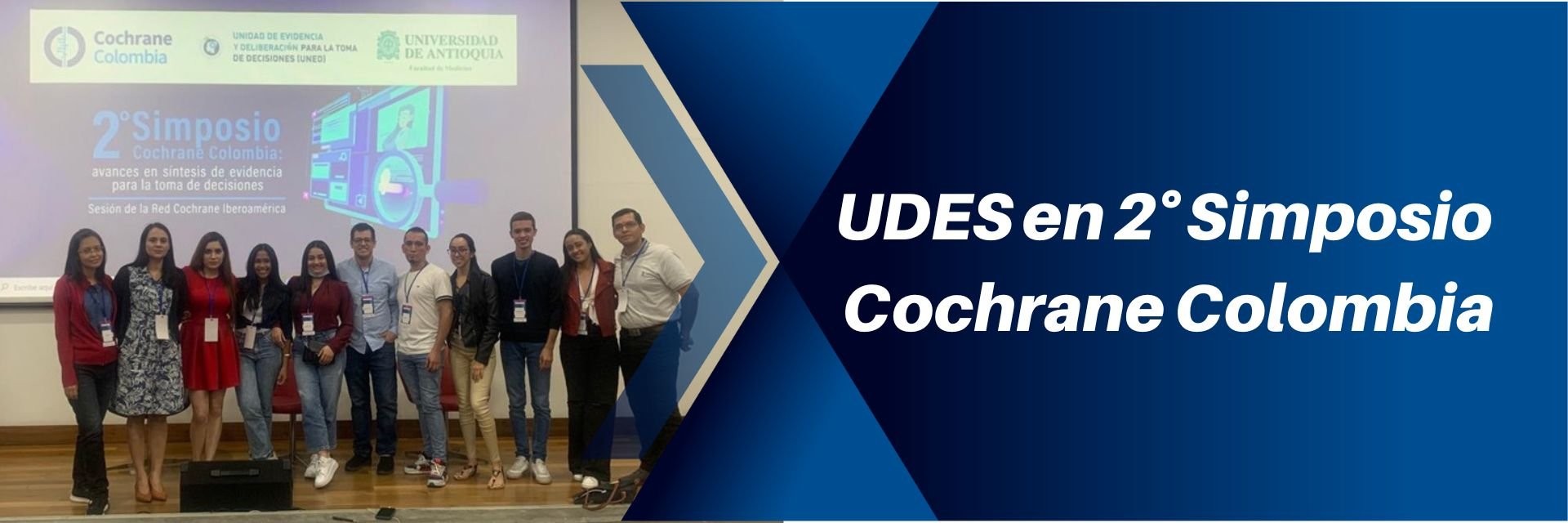 Investigadores y estudiantes UDES participaron en el 2° Simposio Cochrane Colombia
