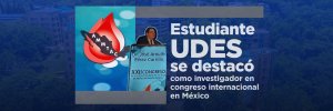 Estudiante del Doctorado en Enfermedades Infecciosas de la UDES se destacó como investigador en congreso internacional en México