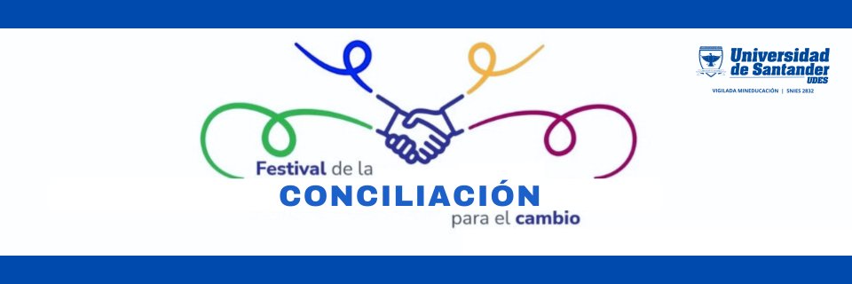 Con Festival de Conciliación, la UDES busca promover la sana convivencia