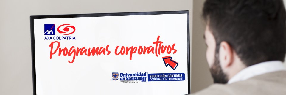 Portafolio educativo de Educon UDES para Axa Colpatria