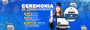 Convocatoria de Postulación para la Ceremonia de Grado del 24 de Julio de 2025