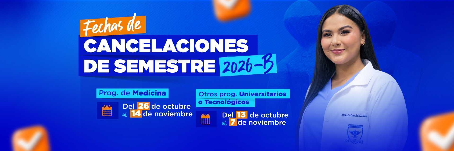 Fechas de cancelación de semestre para estudiantes en 2026B